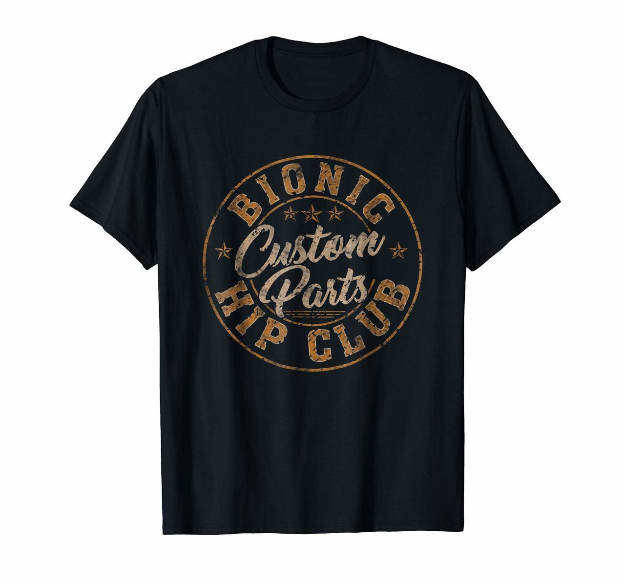 Bionic Hip Club Custom Parts Funny Hip Replacement T-Shirt Hoodies