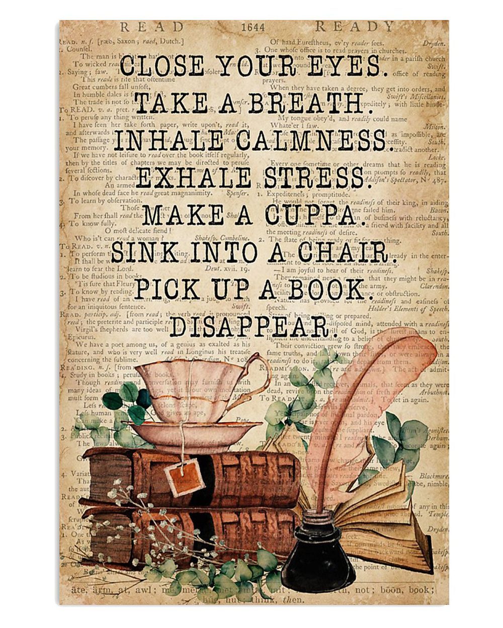 Books Lover Close Your Eyes Take A Breath Books Reader Poster