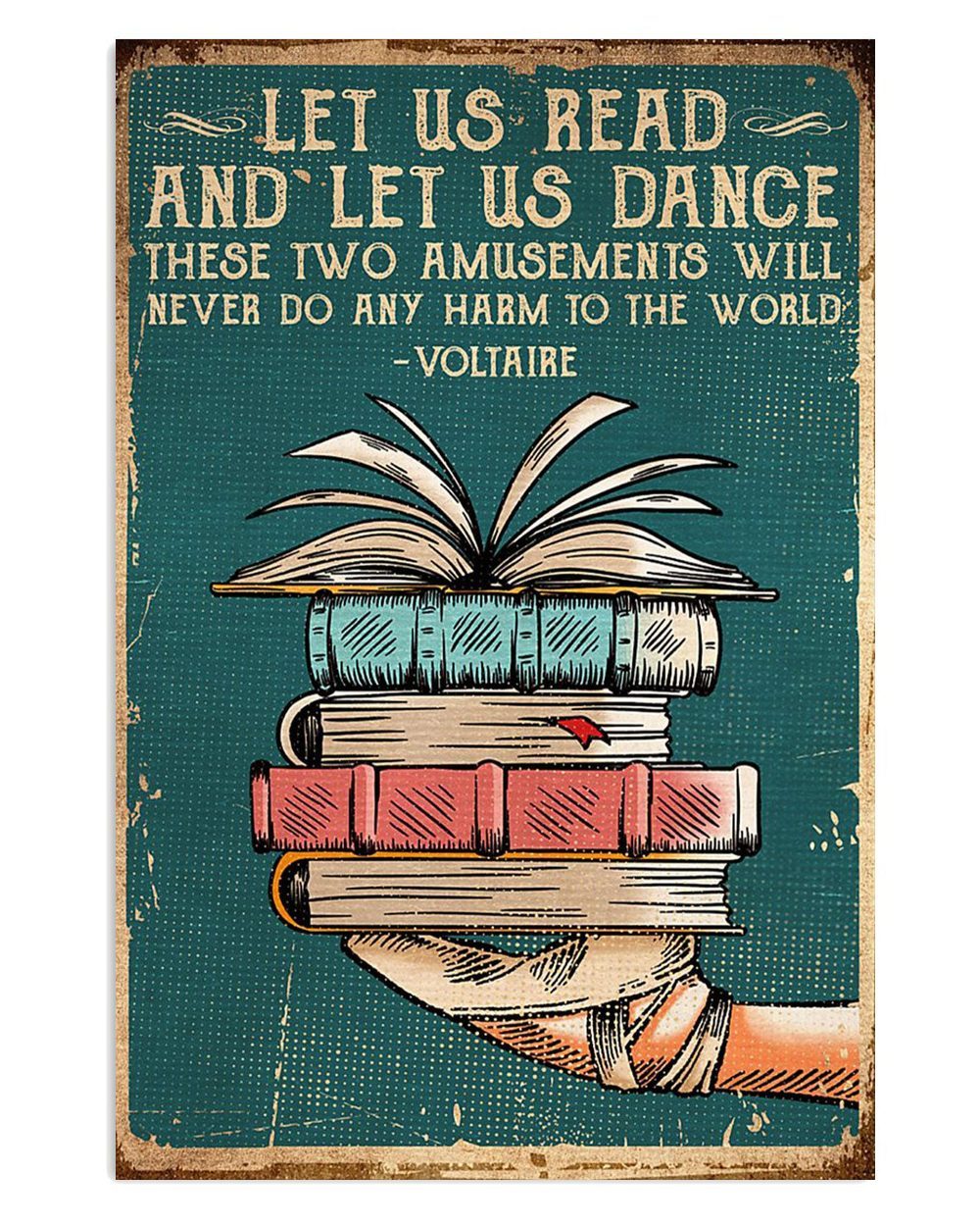 Books Lover Let Us Read And Let Us Dance Books Reader Poster