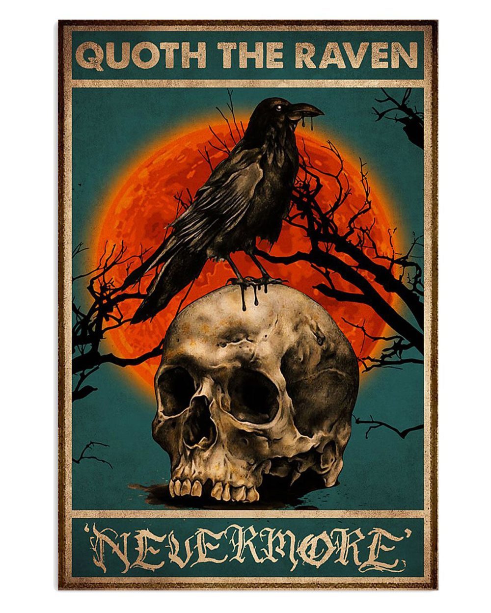 Books Lover Qouth The Raven Nevermore Books Reader Poster