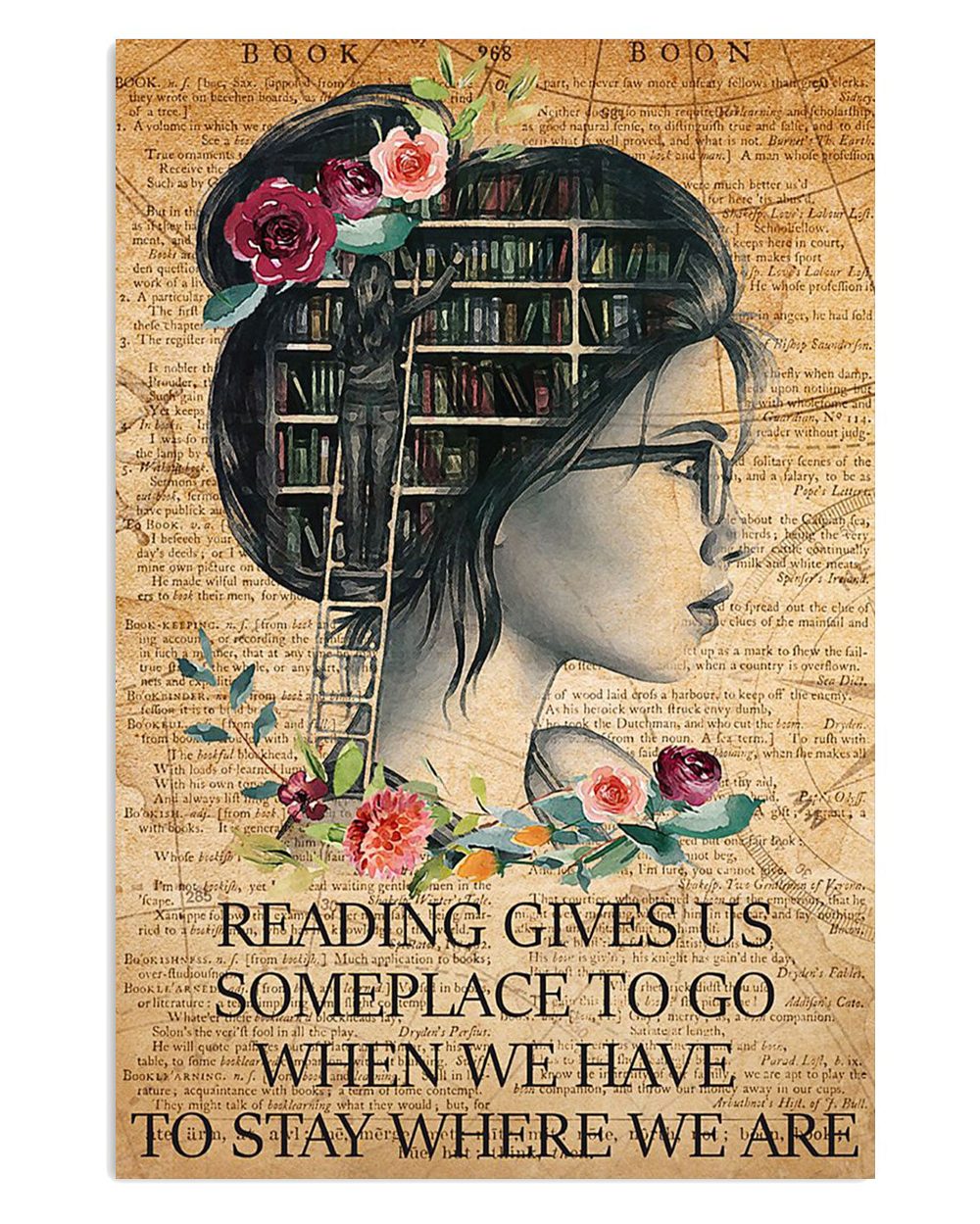 Books Lover Reading Gives Us Some Place To Go Books Reader Poster