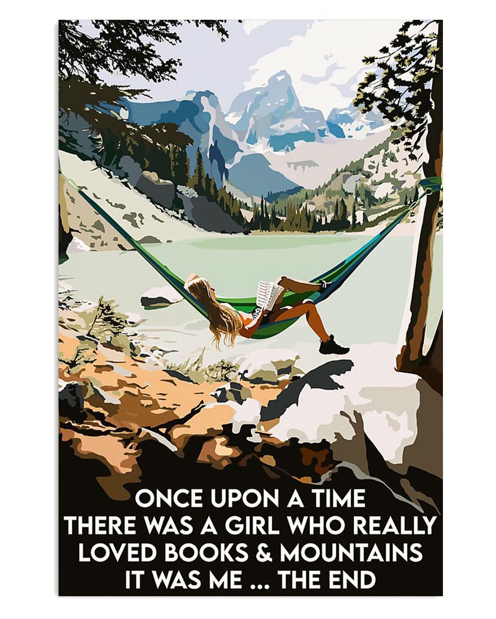 Books Lover There Was A Girl Who Loved Books And Mountains Books Reader Poster