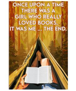 Books Lover There Was A Girl Who Really Loved Books Books Reader Poster