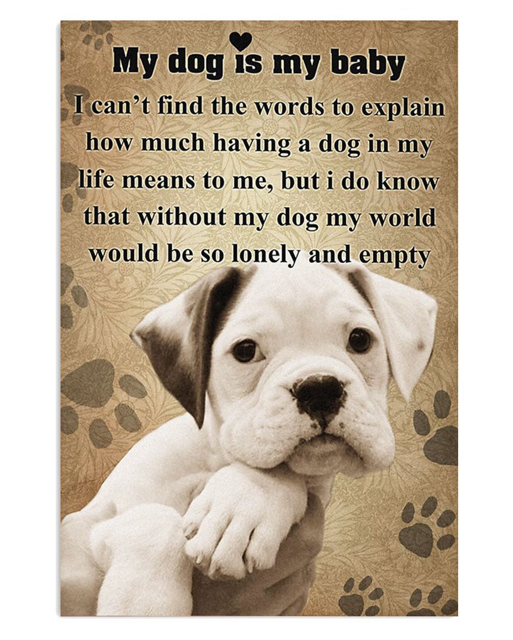 Boxer My Baby Dog Brindle Boxador Puppies Lover Poster