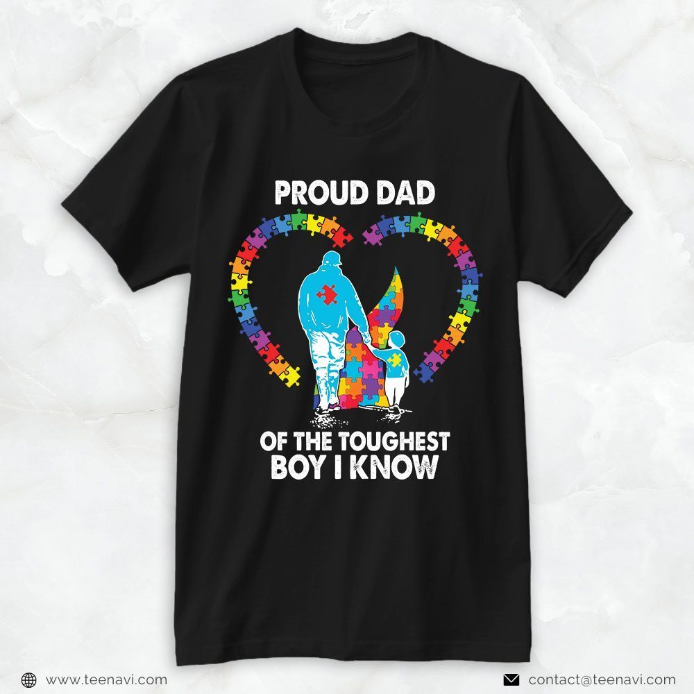 Boy Dad Shirt, Proud Dad Of The Toughest Boy I KnowShirt