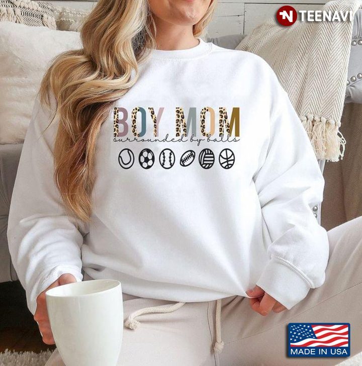 Boy Mom Surrounded By Balls Leopard Love Sports for Awesome MomShirt
