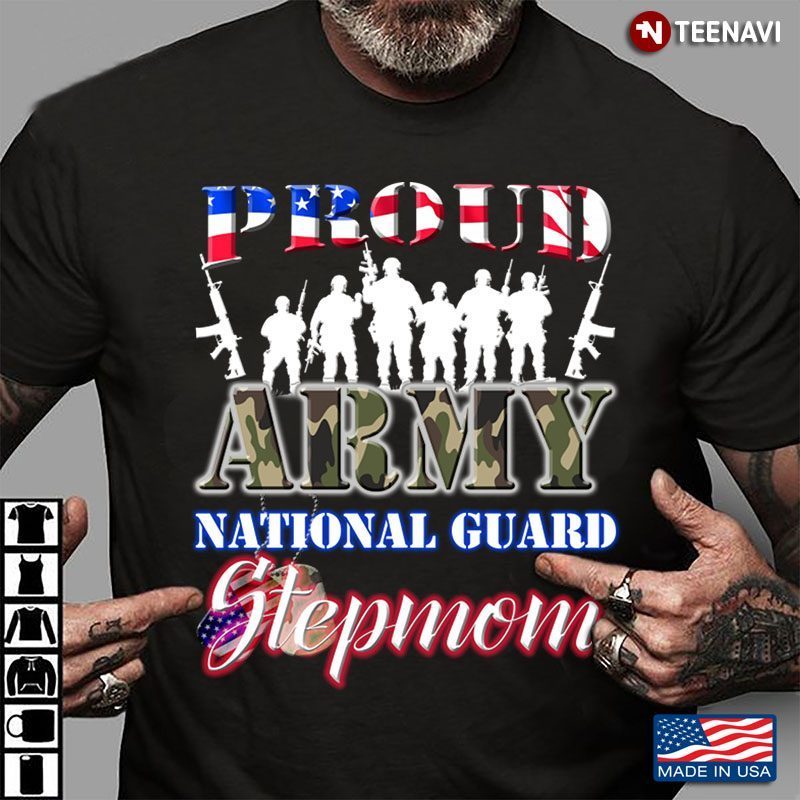Camo Army Proud Army National Guard Stepmom And Dog TagsShirt