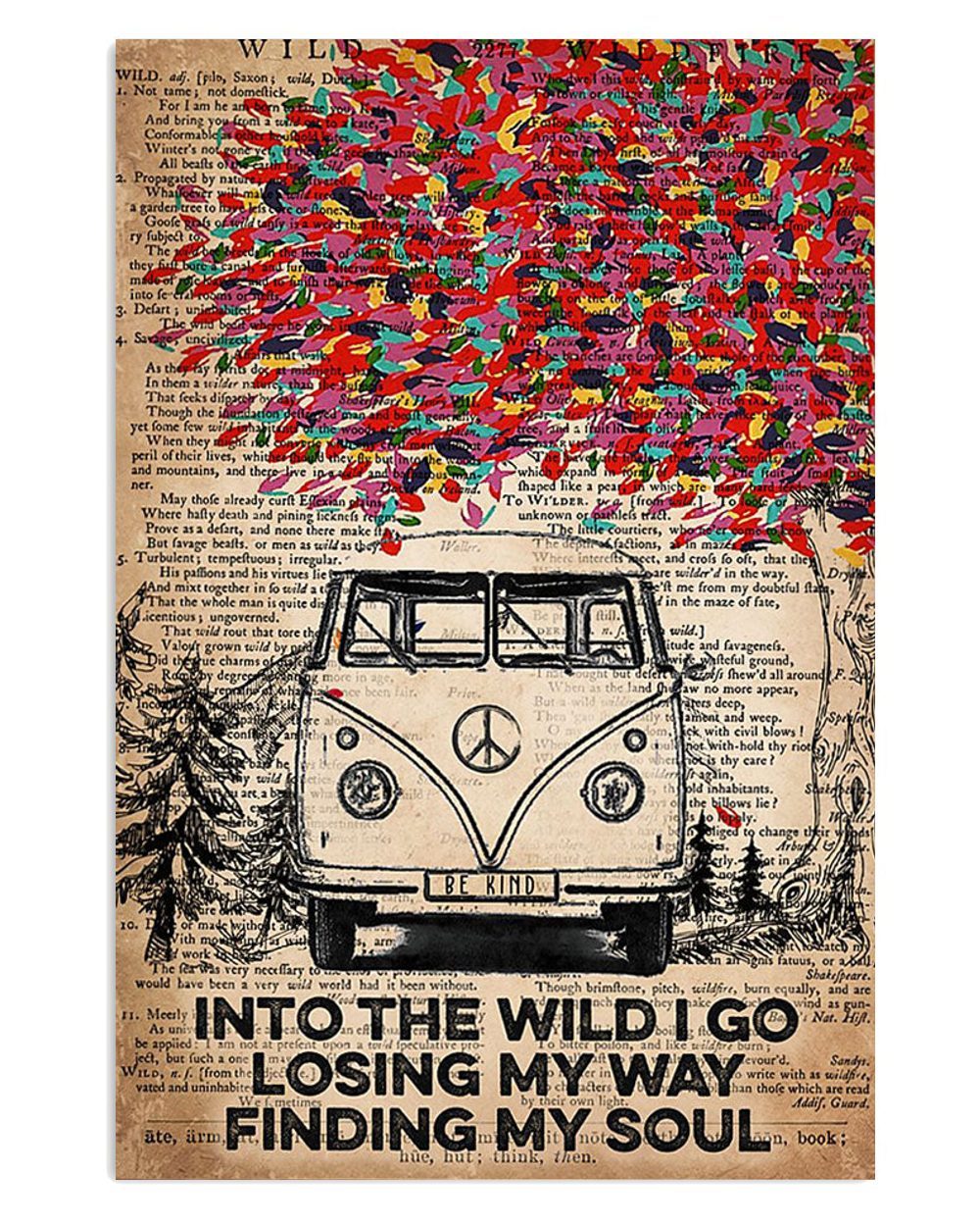 Camping Into The Wild I Go Losing My Way Finding My Soul Campers Poster