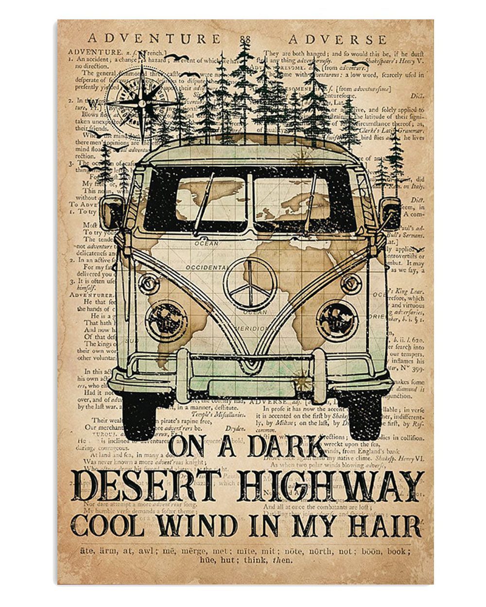 Camping Motorhome On A Dark Desert Highway Cool Wind In My Hair Camper Poster