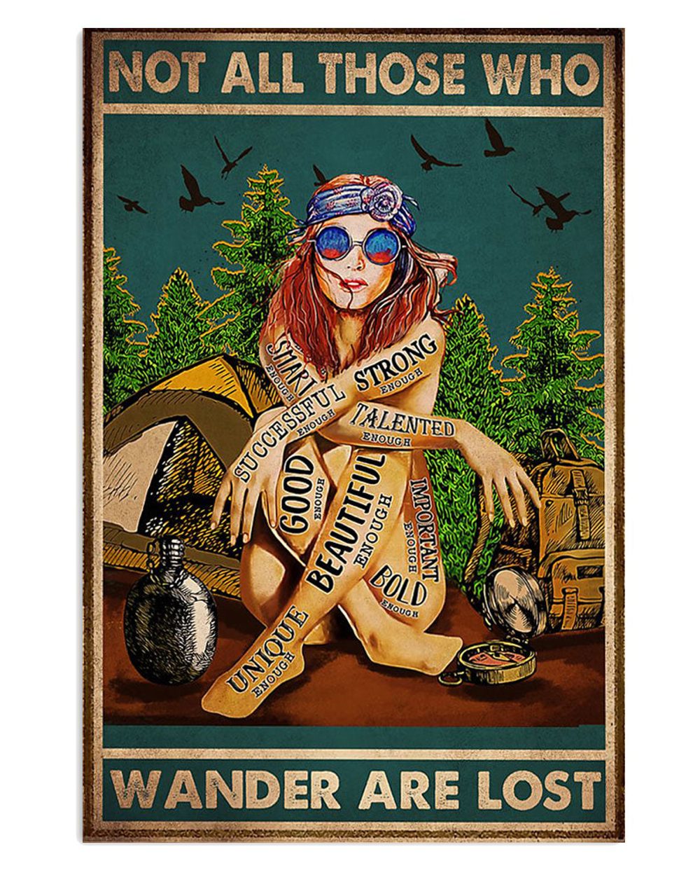 Camping Not All Those Who Wander Are Lost Campers Poster