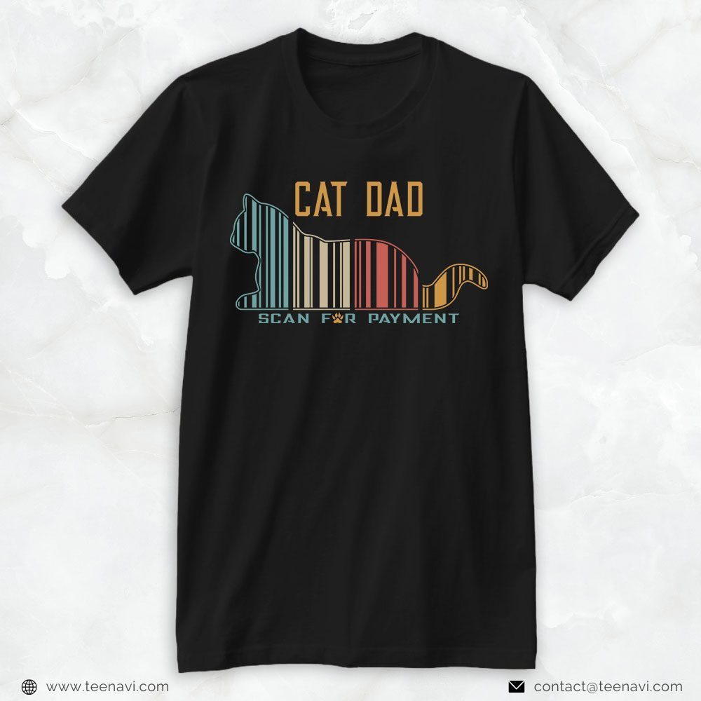 Cat Dad Shirt, Cat Dad Scan For PaymentShirt