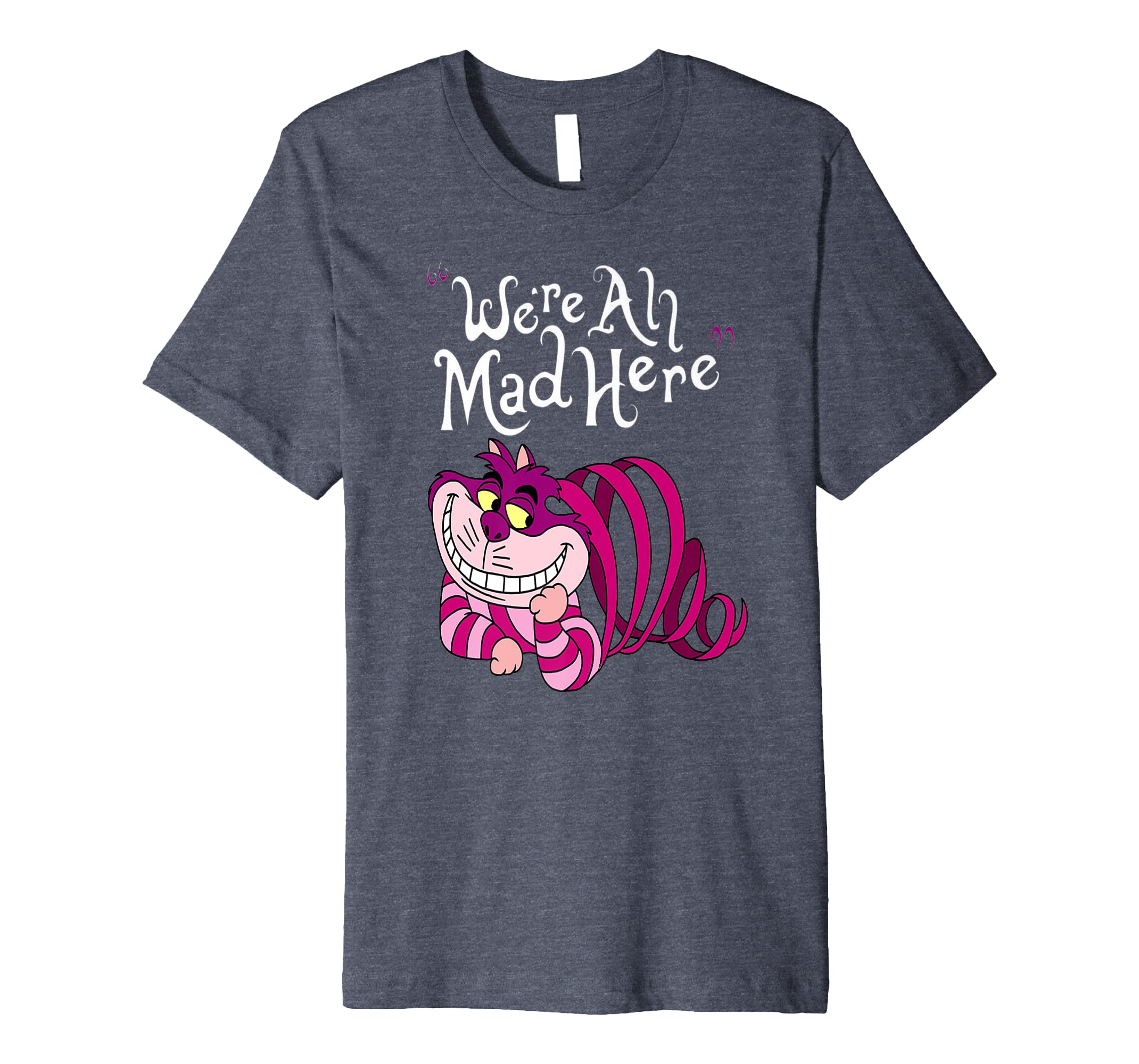 Cheshire Were All Mad Here T-Shirt For Woman Hoodies
