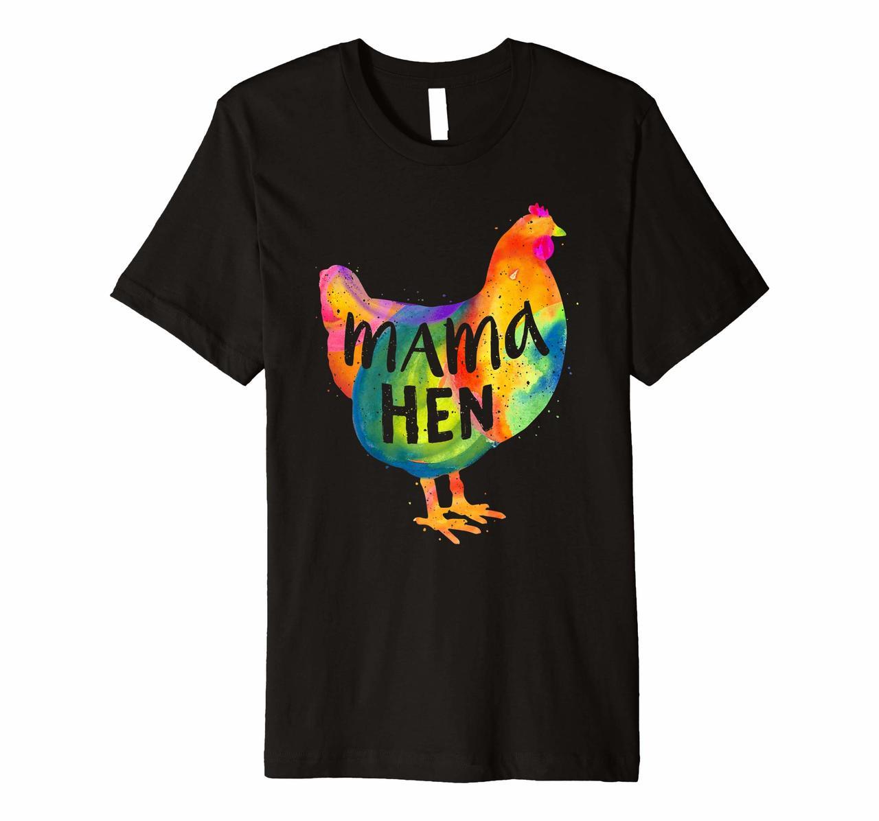 Chicken T-Shirt Mama Hen Mother Mom Colorful Farm Chicken Hoodies