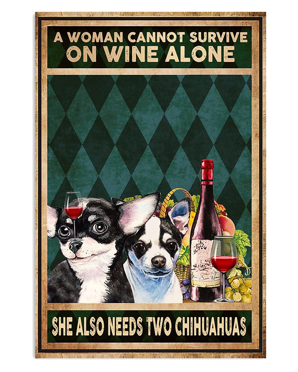 Chihuahua Woman Loves Wine And Chihuahuas Chihuahua Lover Mom Dad Poster