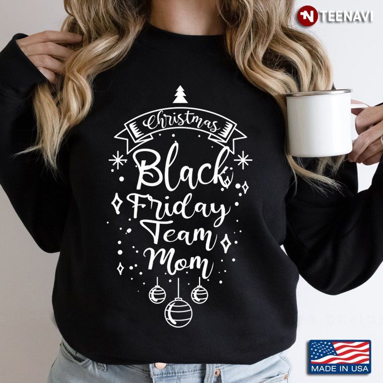 Christmas Black Friday Shopping Team Mom Funny SantaShirt