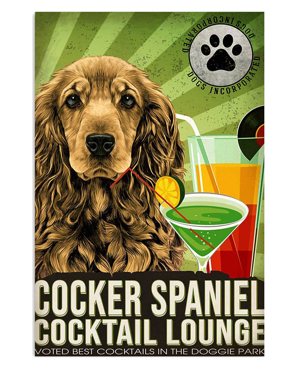 Cocker Spaniel Dog Cocktail Lounge Gift For Cocker Spaniel Puppies Lover Poster