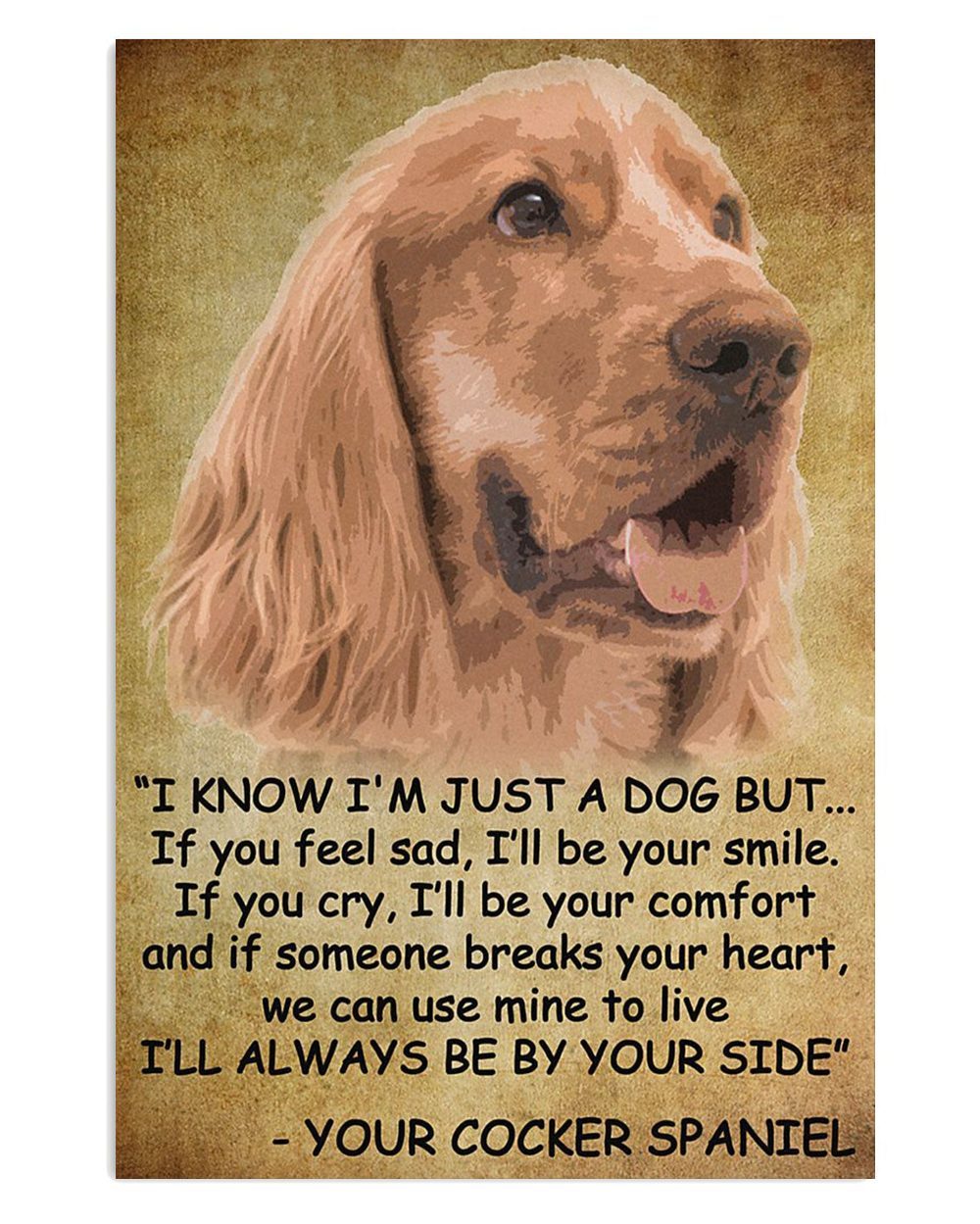 Cocker Spaniel Dog From Dog To Mom Dad Cocker Spaniel Puppies Lover Poster