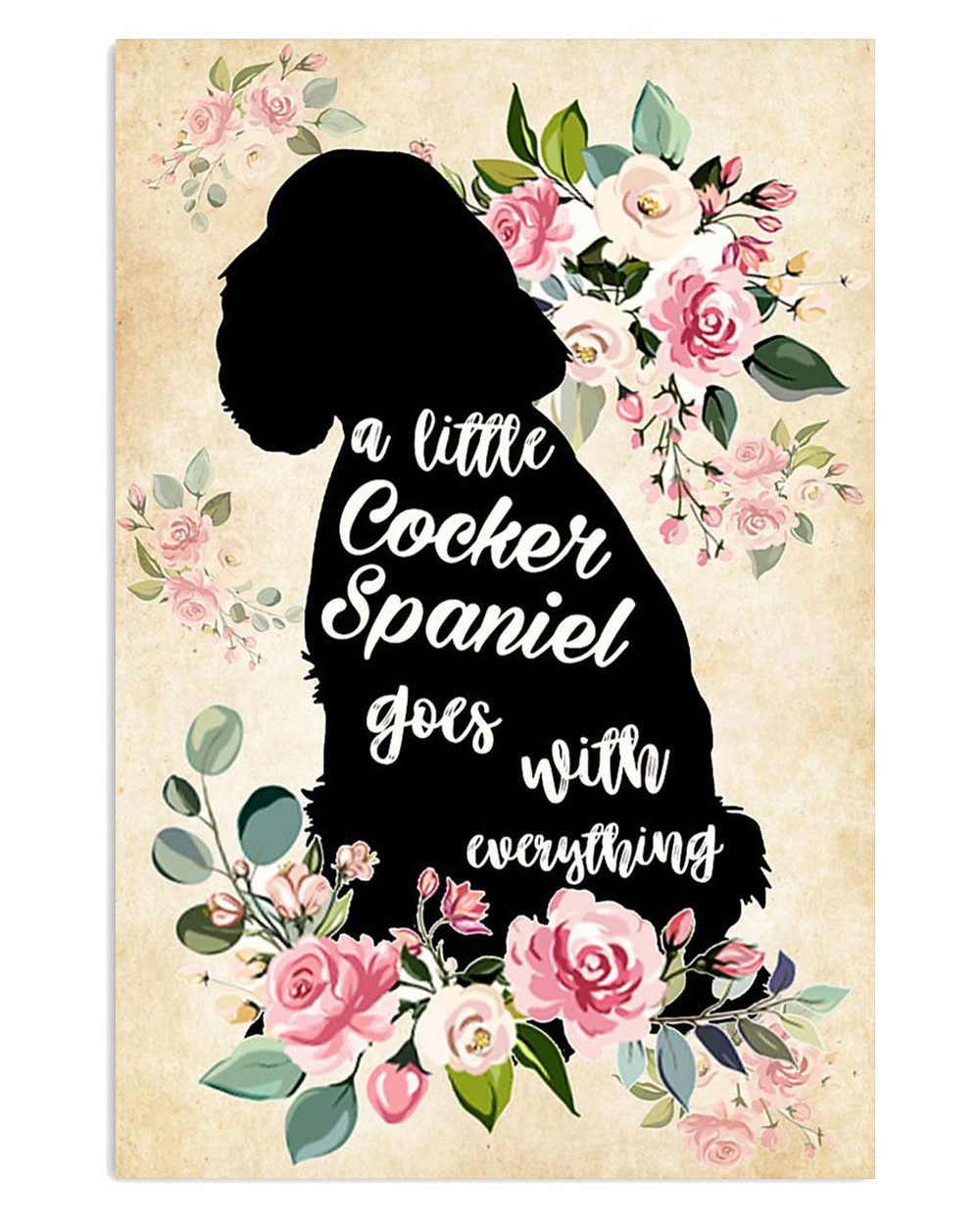 Cocker Spaniel Flower Little Cocker Spaniel Gift For Cocker Spaniel Puppies Lover Poster
