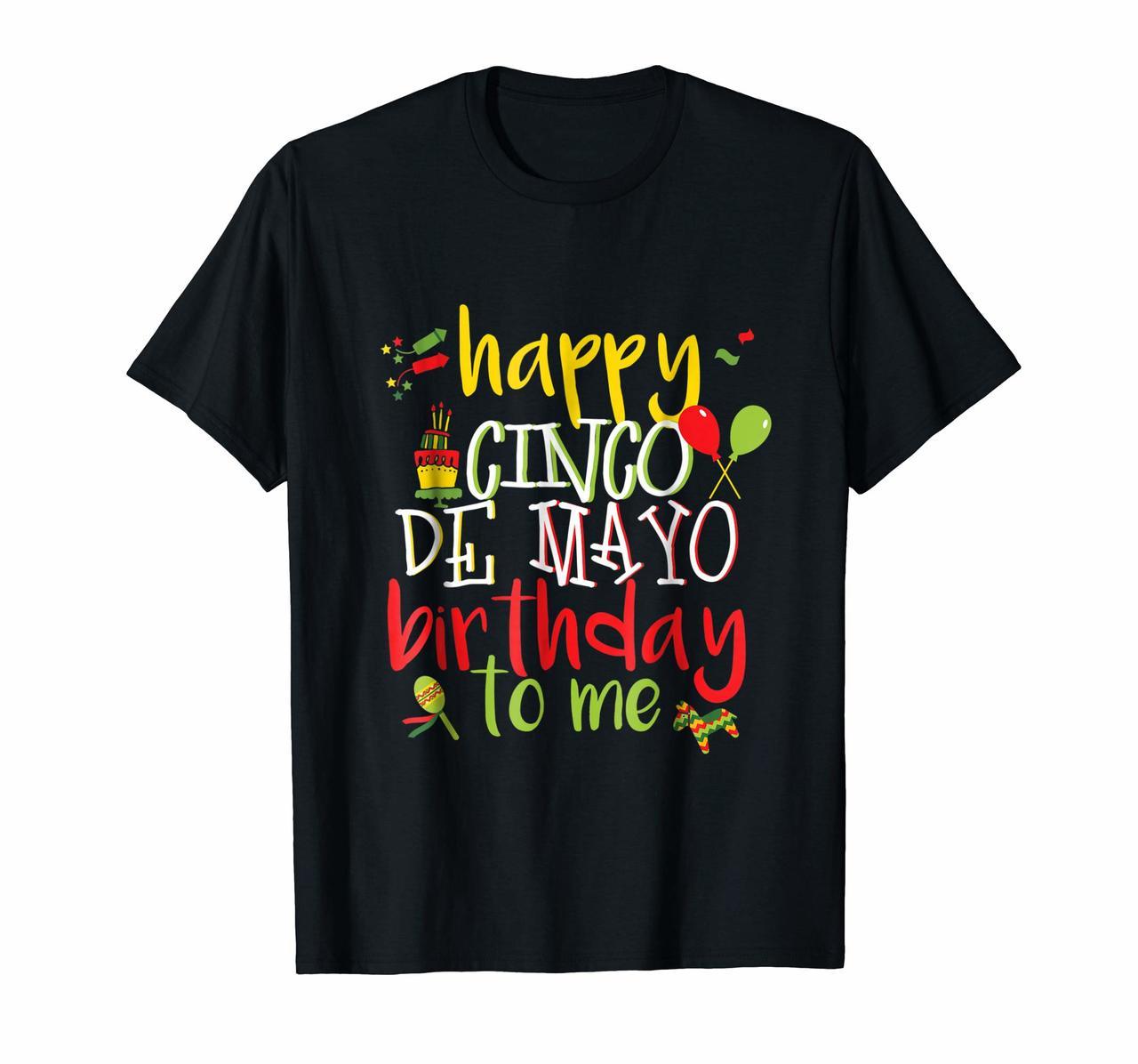 Cool Cinco De Mayo Birthday T-Shirt Gift May 5th Men Women Hoodies