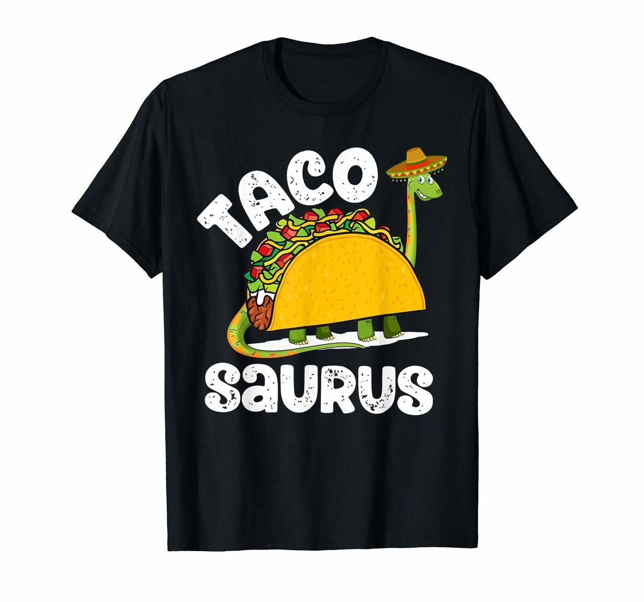 Cool Cinco de Mayo Tacosaurus Shirt Funny Gift Taco Dinosau Hoodies