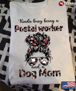 Cool Lady With Floral Bandana Sunglasses Kinda Busy Being A Postal Worker And A Dog MomShirt
