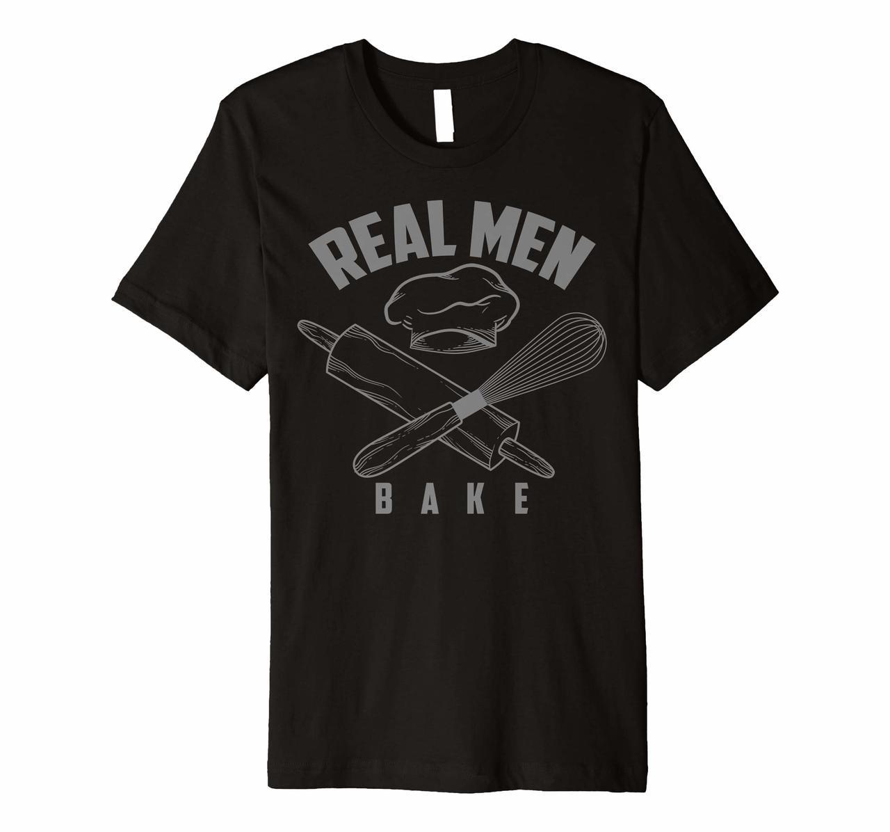 Cool Real Men Bake T-Shirt For Boys Or Boyfriends Who Bake Hoodies