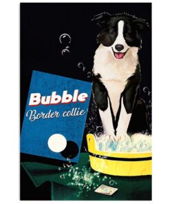 Cute Border Collie Dog Bubble Border Collie Poster