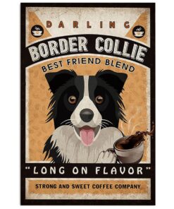 Cute Border Collie Dog Sweet Coffee Company Puppies Merle Collie Lover Poster