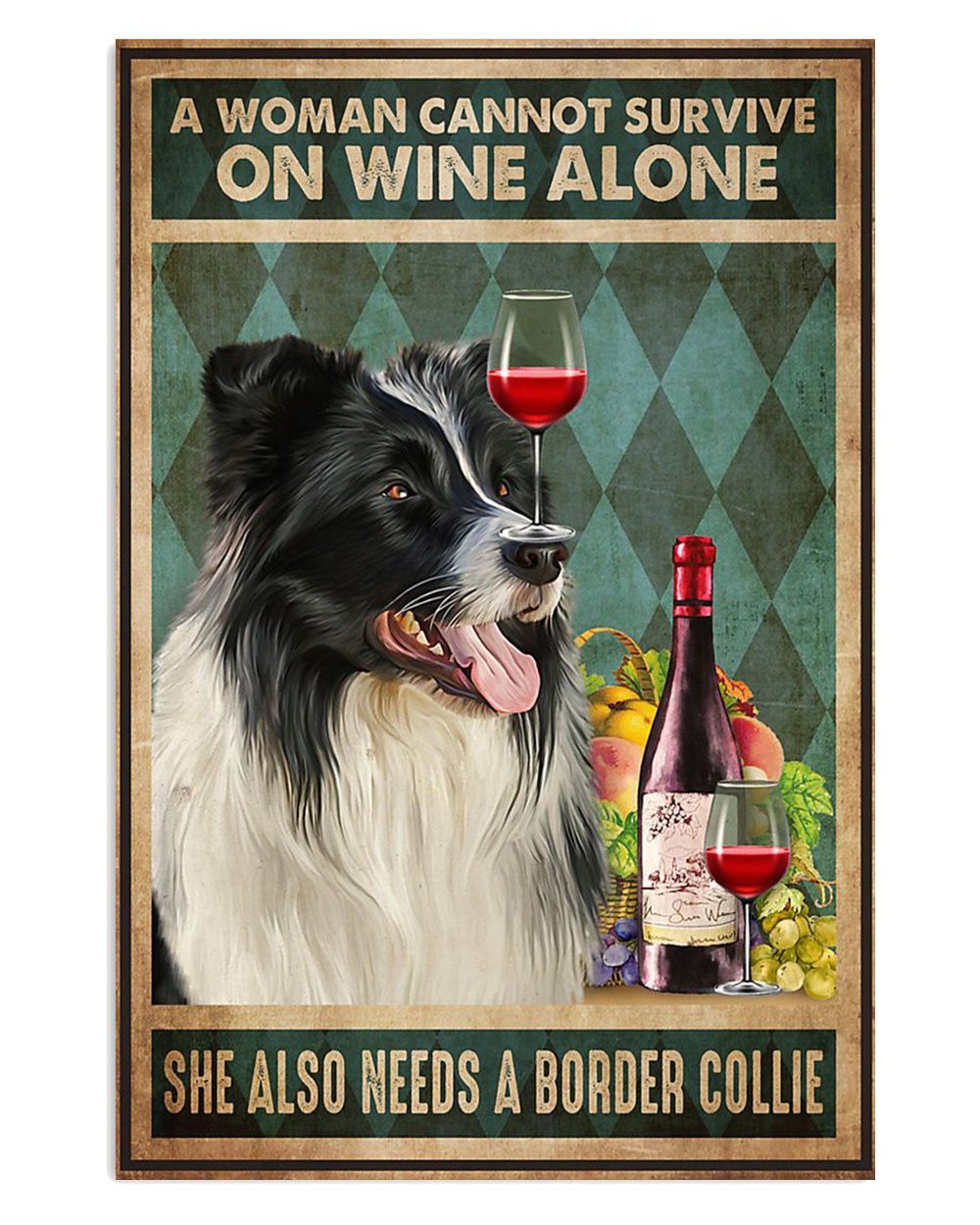 Cute Border Collie Dog Woman Loves Wine And Collie Puppies Merle Collie Lover Poster