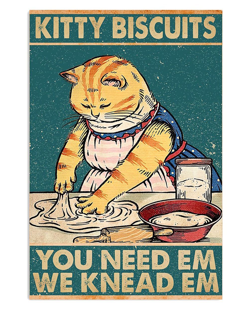 Cute Cat Kitty Biscuit Baking Cat Cat Kitties Lover Poster