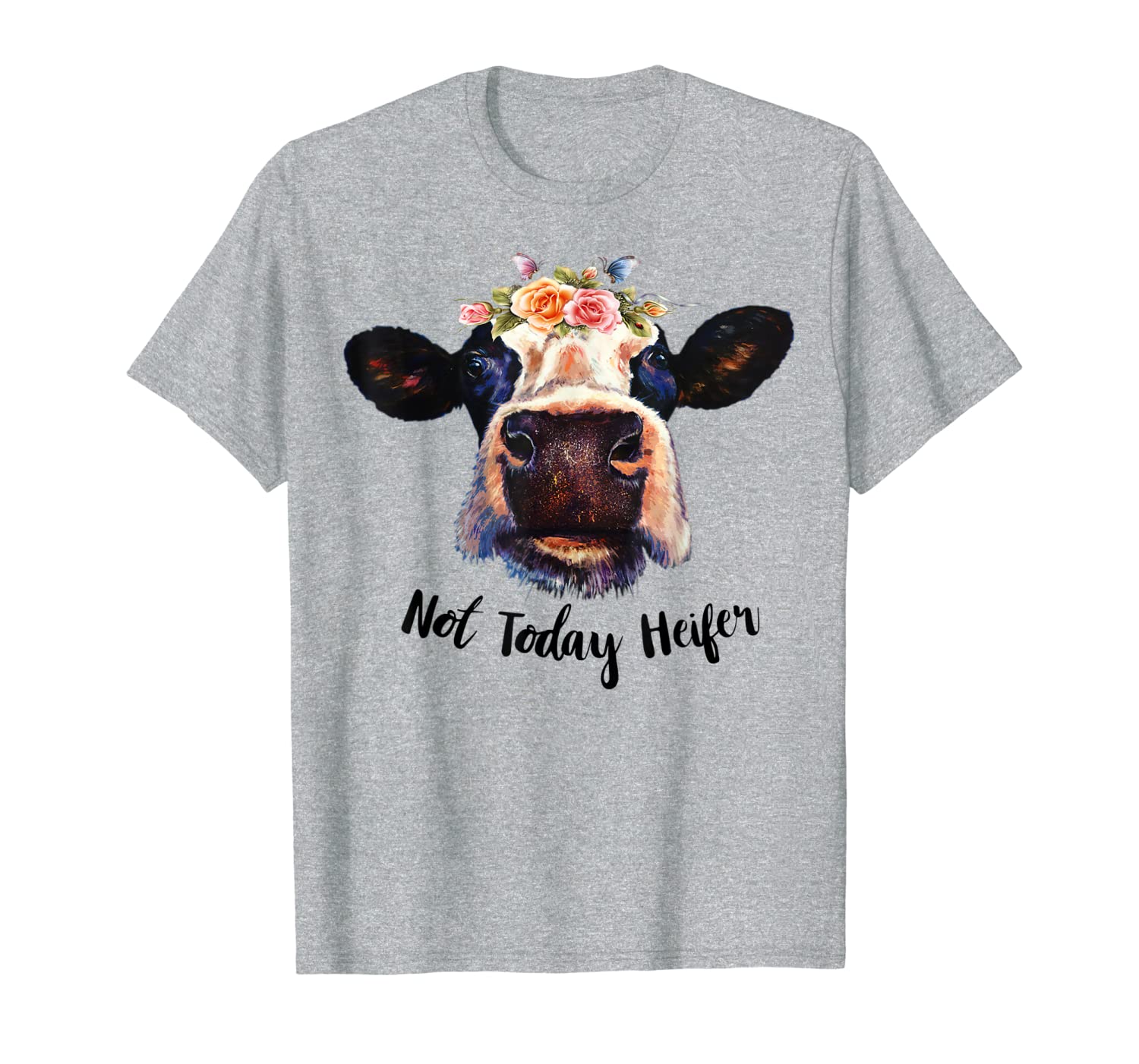 Cute Cow Not Today Heifer T-Shirt Funny Gift Please Farmer Hoodies