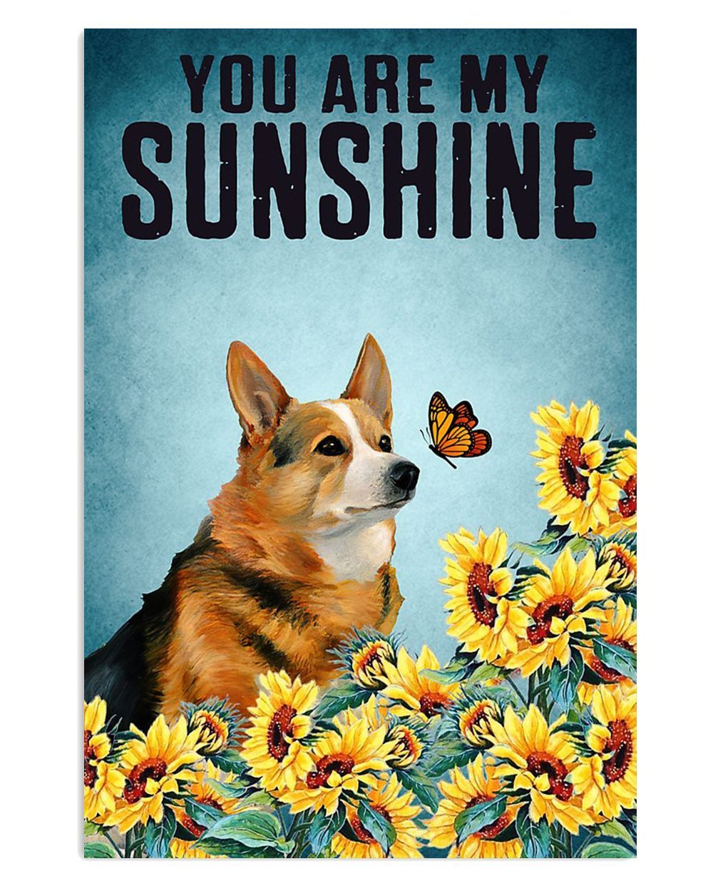 Cute Pembroke Welsh Corgi Cardigan My Sunshine Corgi Lover Poster