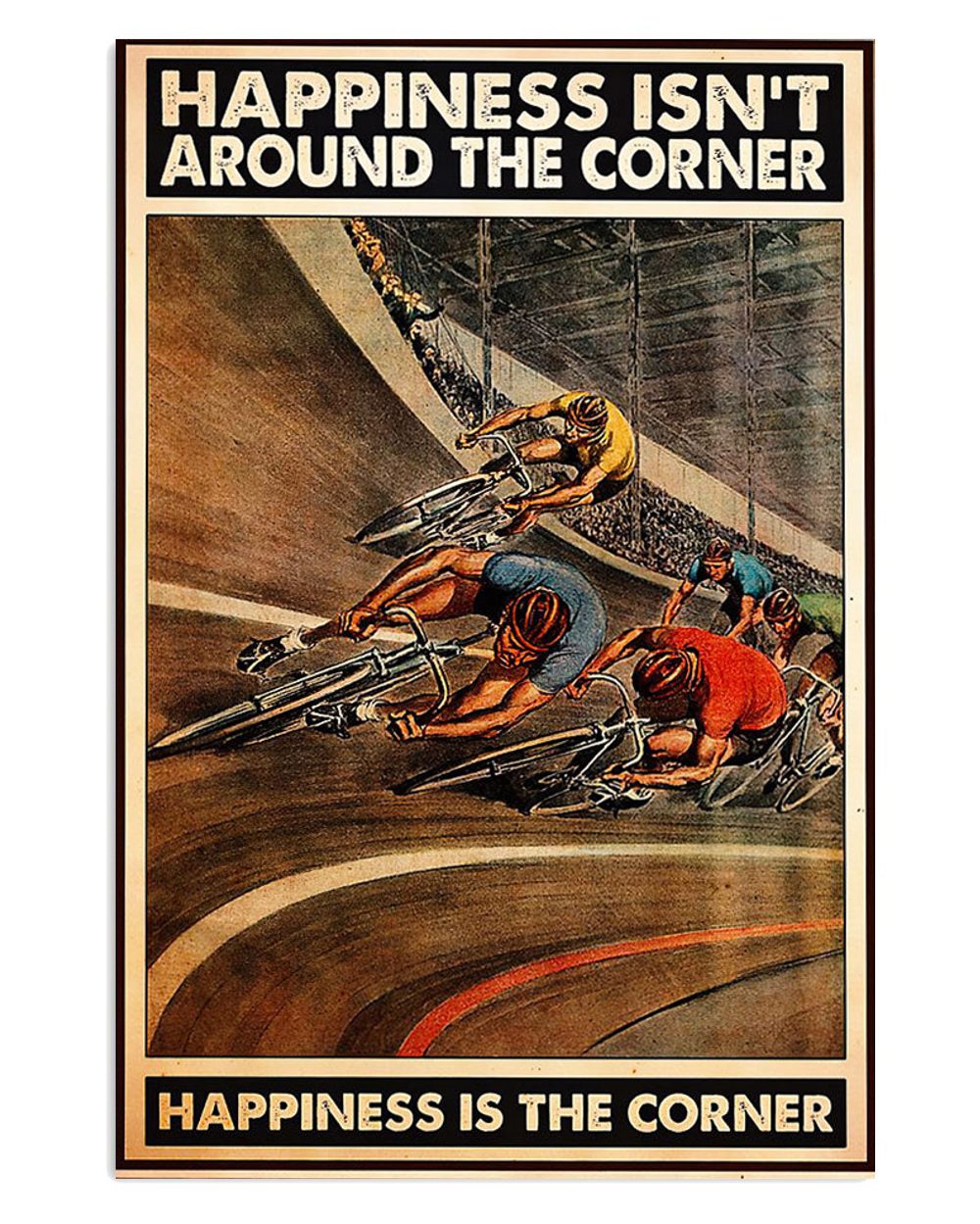 Cycling Mountain Biking Happiness Is The Corner Poster