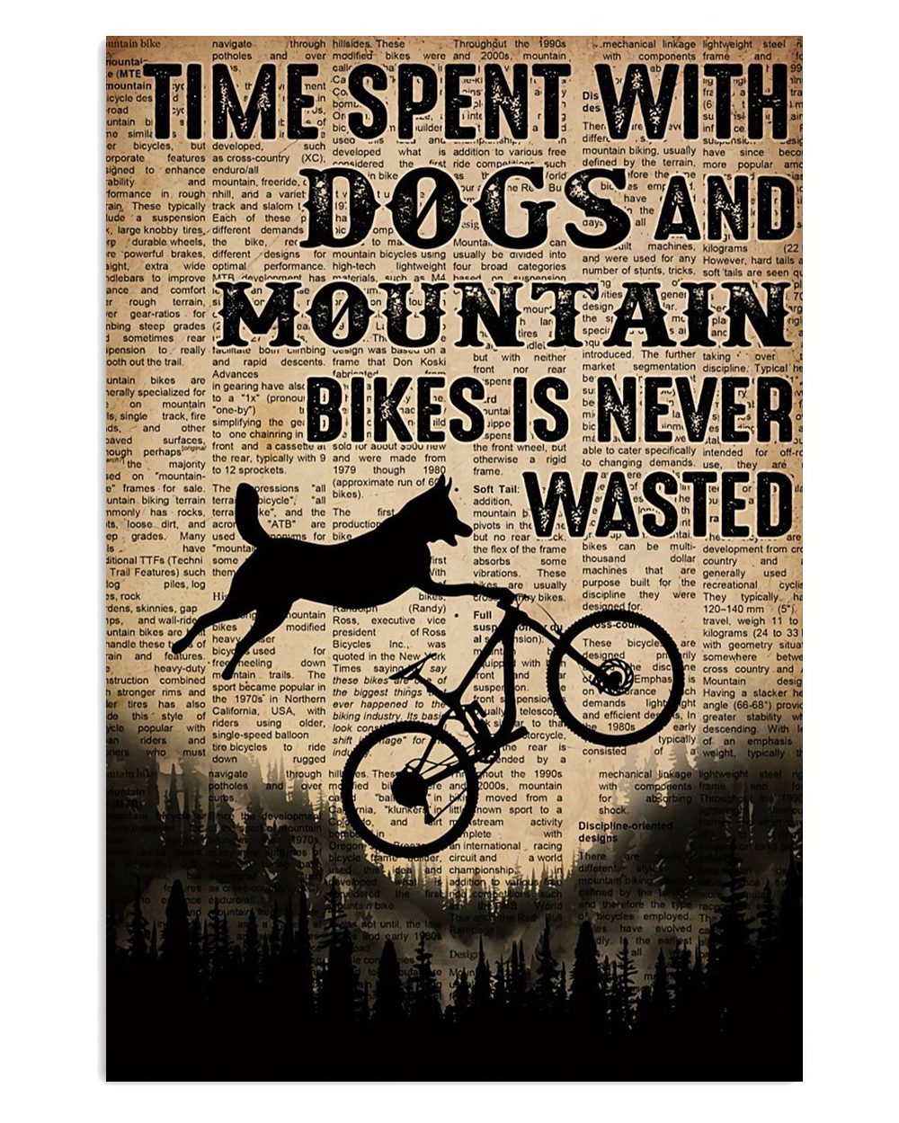 Cycling Mountain Biking Time Spent With Dogs And Mountain Cycler Poster