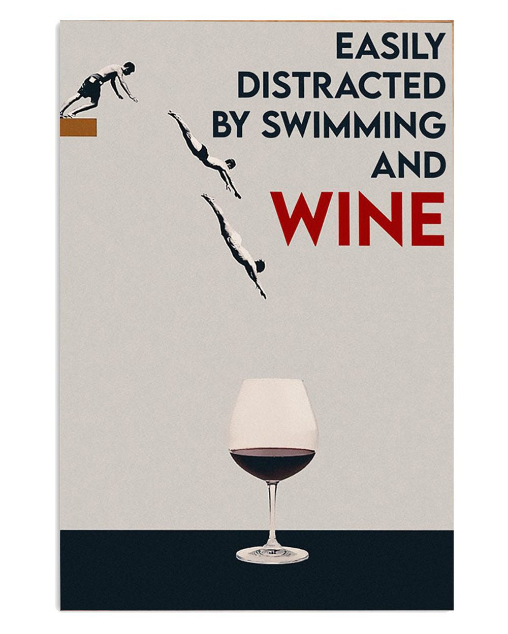 Distracted By Swimming And Wine Gift For Swimmer Poster