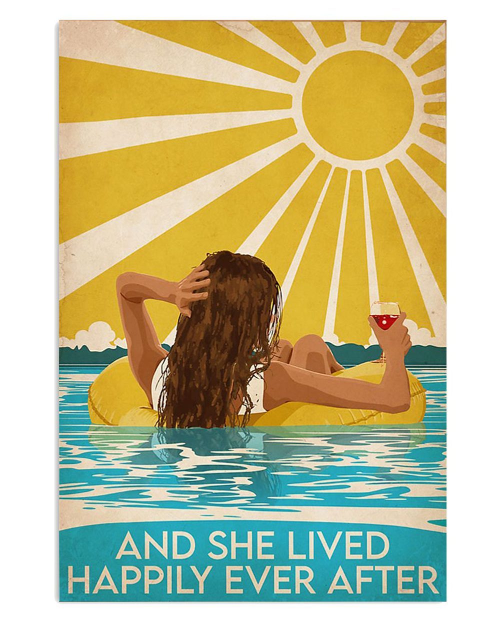 Drinks Wine She Lived Happily Sand Sea Ocean Lover Poster
