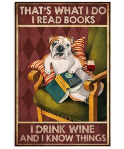 English Bulldog Read Books Drink Wine Know Things Gift For British Bulldog Puppies Lover Poster
