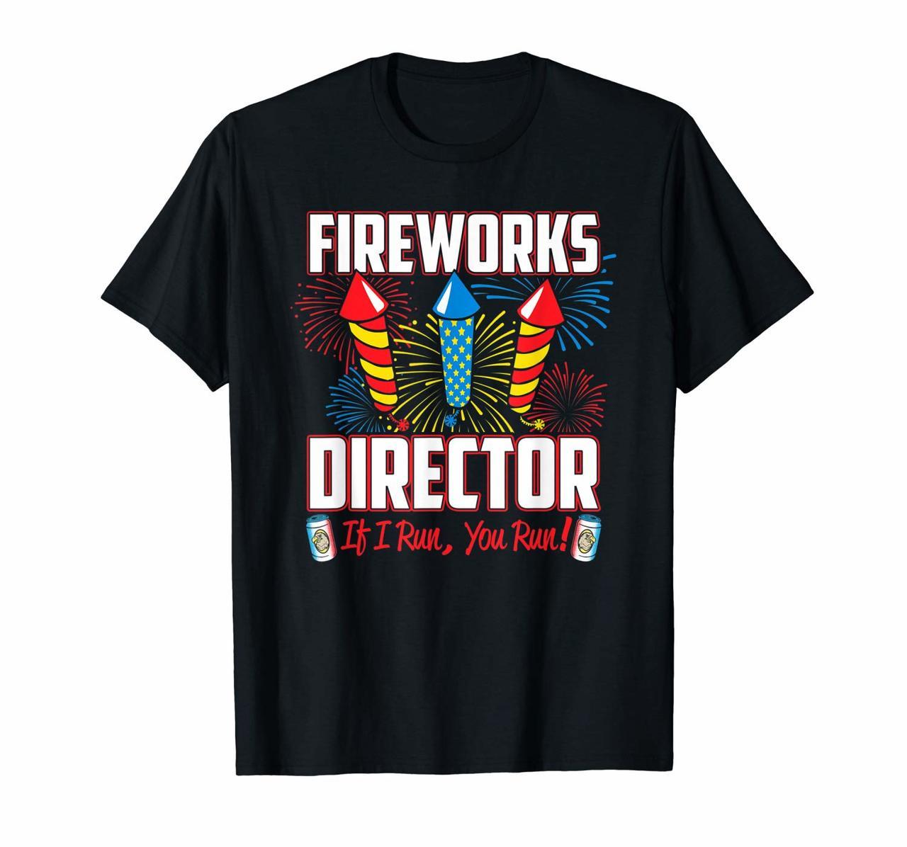 Fireworks Director shirt July 4 Fireworks Expert tshirt Hoodies