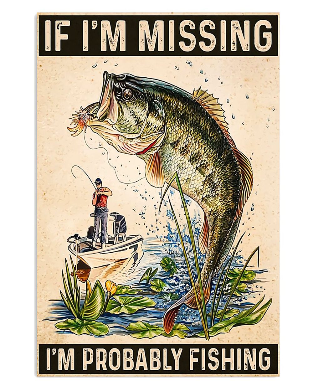 Fishing I'm Probably Fishing Vintage Gift For Fisherman Poster