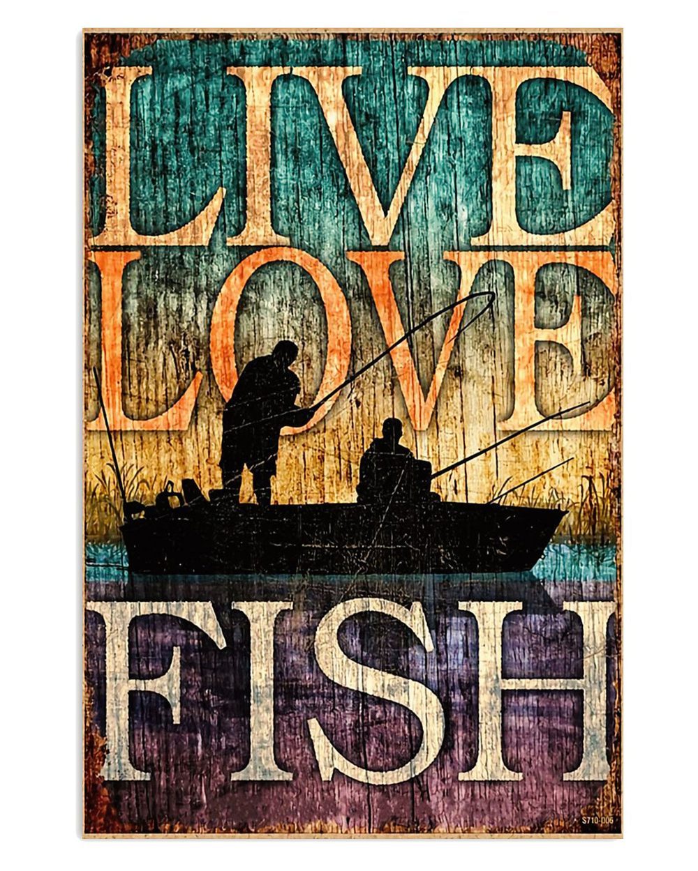 Fishing Live Love Fish Vintage Gift For Fisherman Poster
