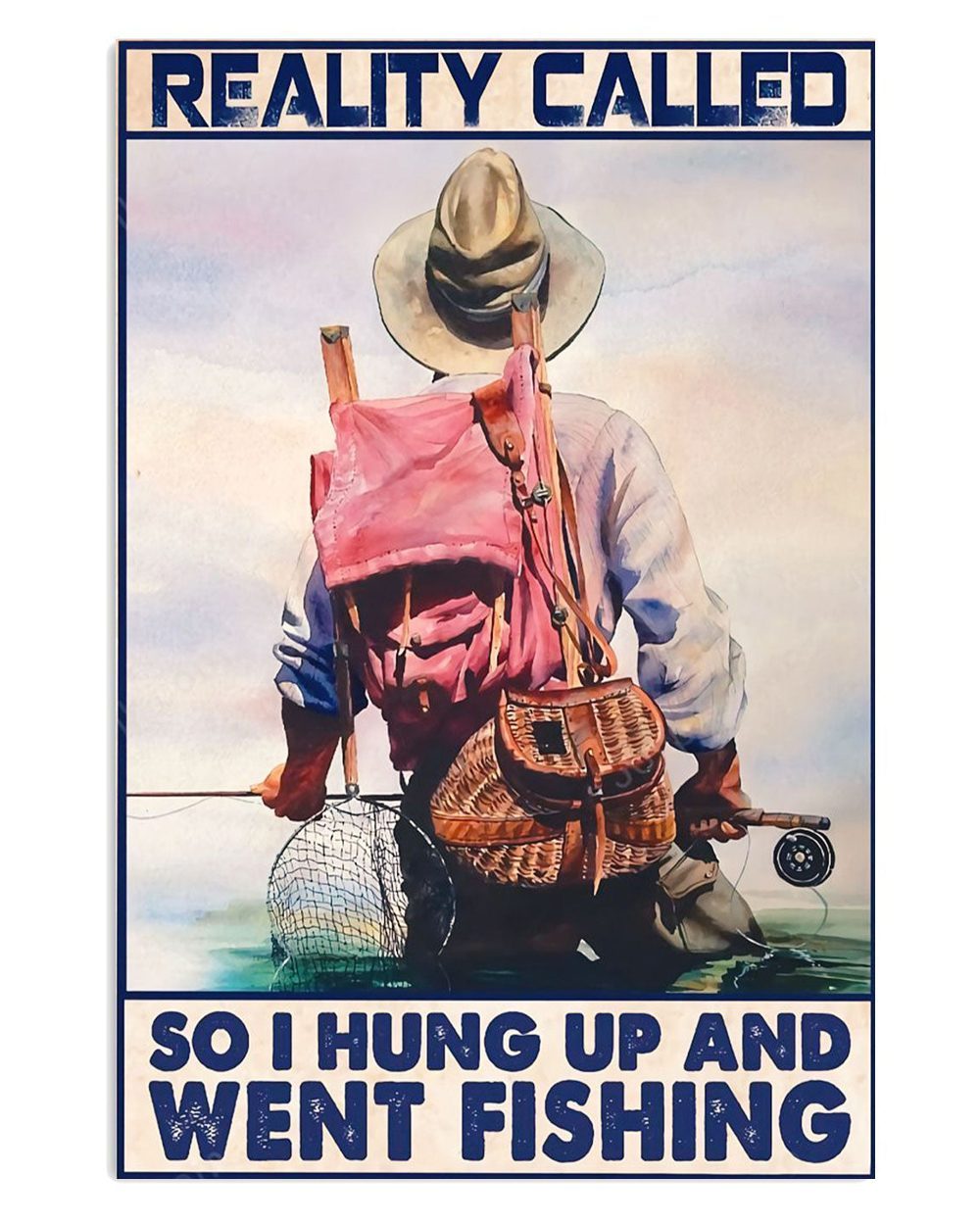 Fishing Reality Called Vintage Gift For Fisherman Poster