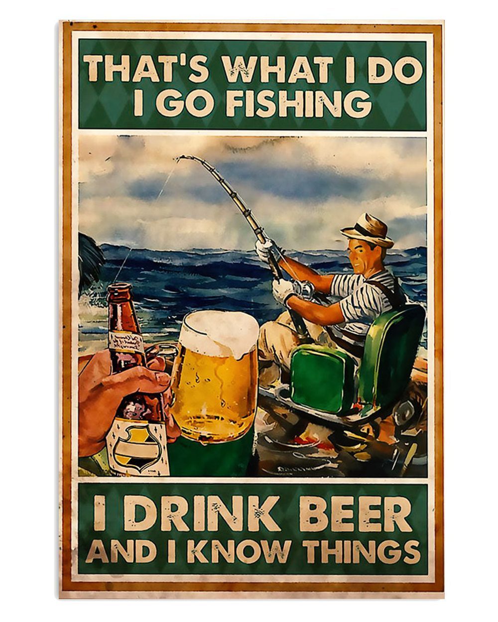 Fishing Room Prints Go Fishing Drink Beer Vintage Poster