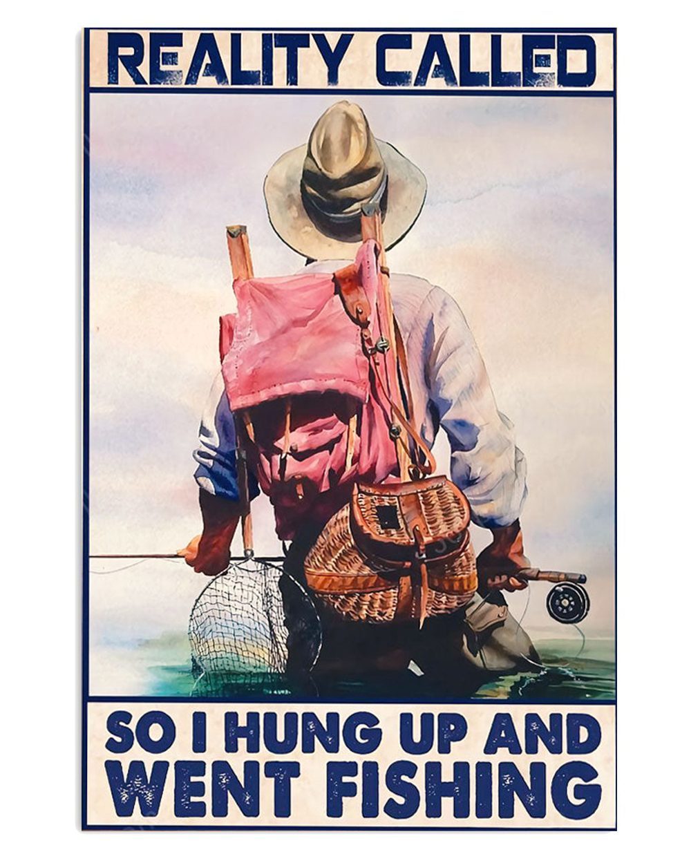 Fishing Room Prints Reality Called Vintage Poster