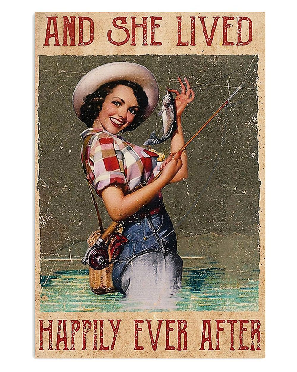 Fishing She Lived Happily Vintage Gift For Fisherman Poster