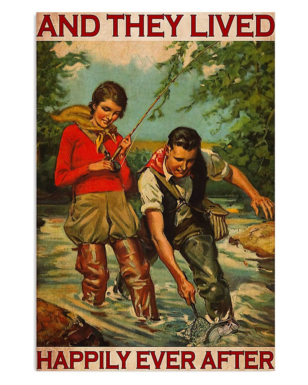 Fishing They Lived Happily Vintage Gift For Fisherman Poster