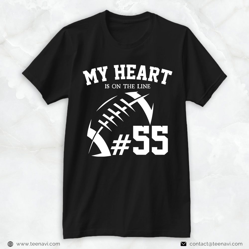 Football Dad Shirt, My Heart Is On The LineShirt