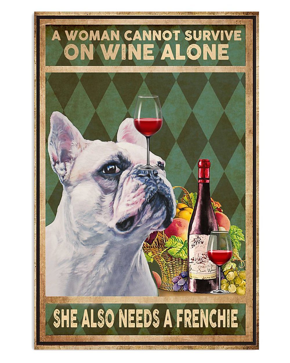 French Bulldog Woman Loves Wine And Dog French Bulldog Lover Mom Dad Poster