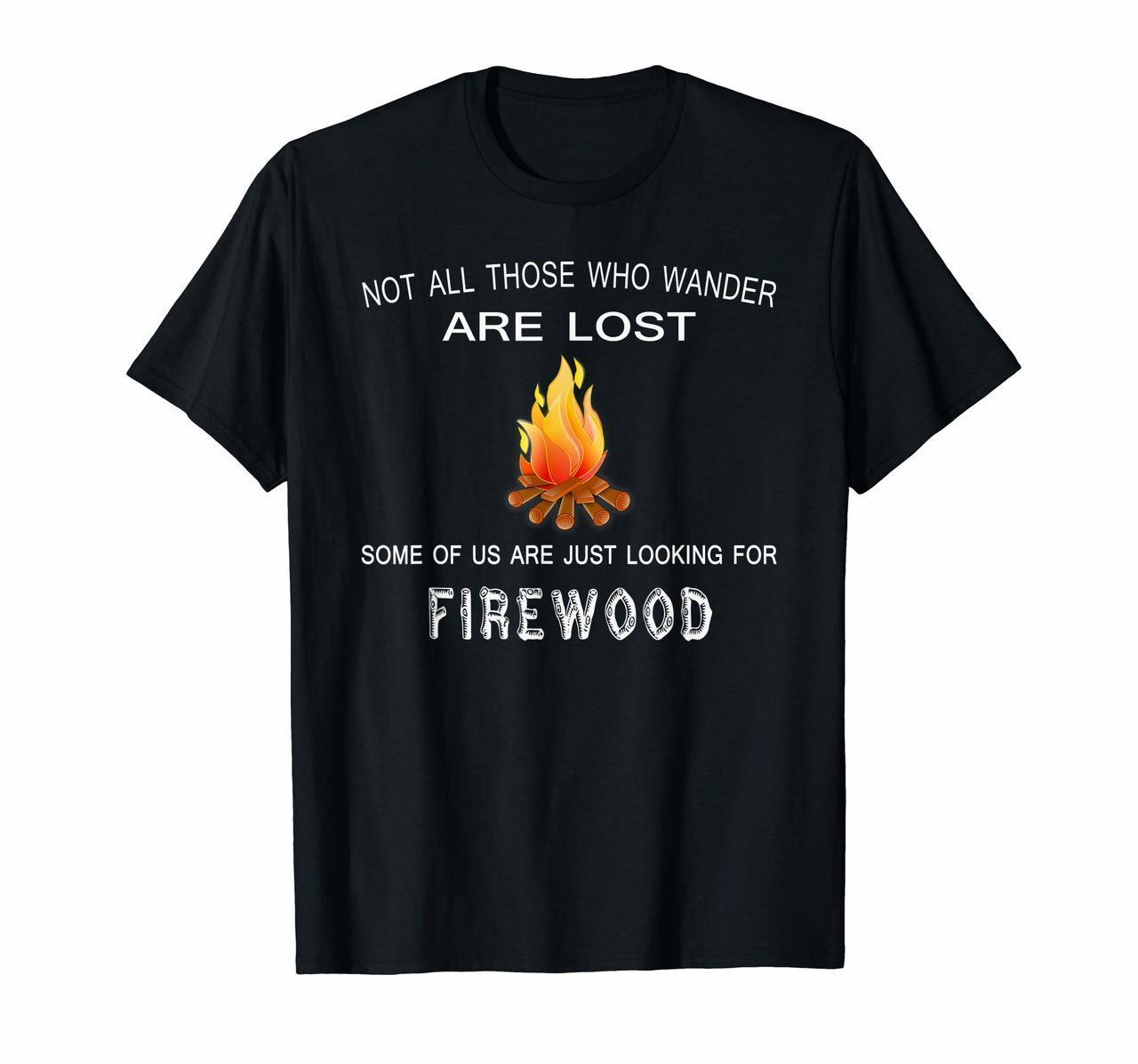 Funny Camping Shirt for Looking For Firewood Gift