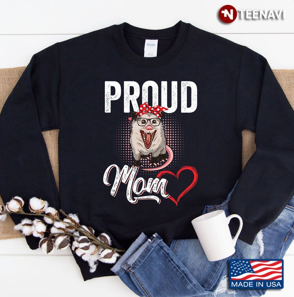 Funny Opossum Proud Mom Vintage Possum SweatshirtShirt