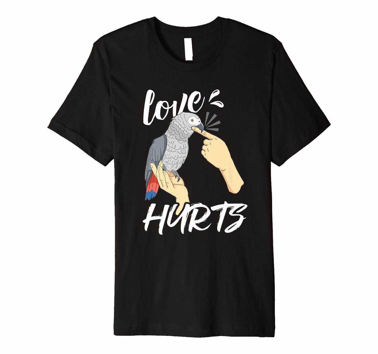 Funny Parrot Gift Shirt Pet Parrots Bird Love Hurts Premium T-Shirt Hoodies